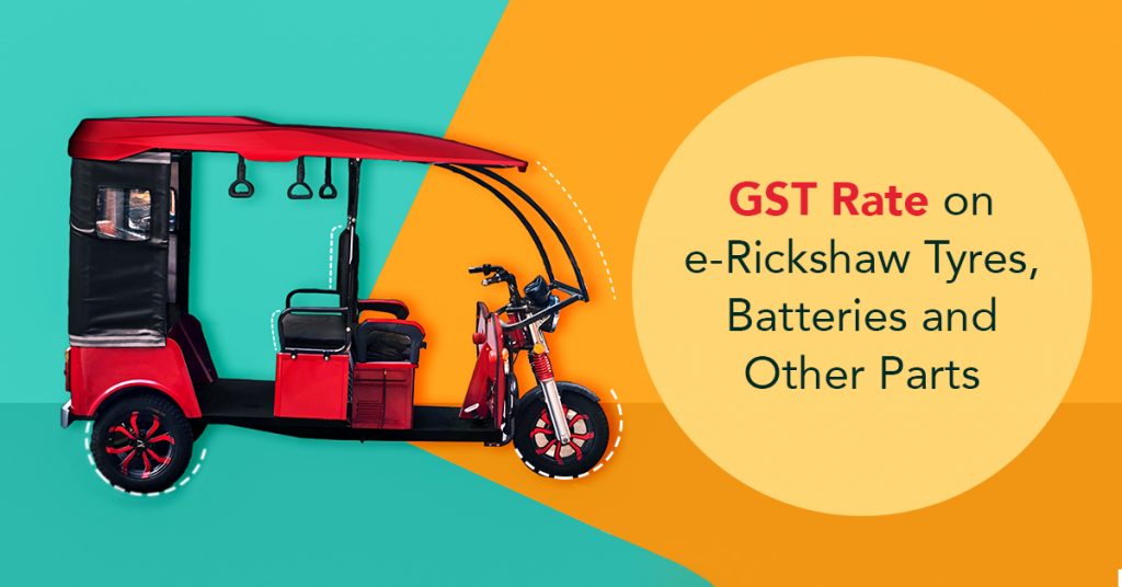 impact-of-28-gst-rate-on-e-rickshaw-tyres-and-batteries