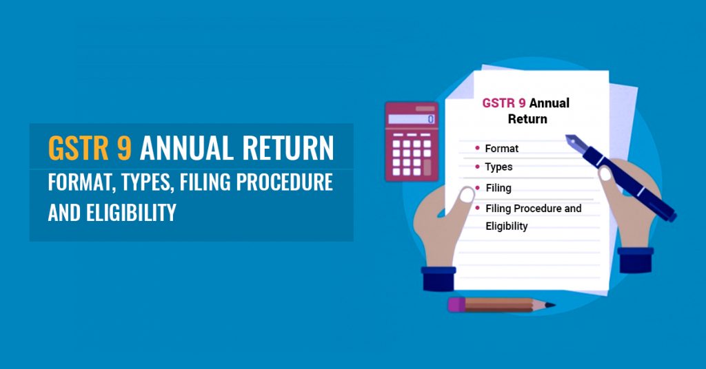 GSTR 9 Annual Return Guide: PDF Format, Filing Procedure & Due Date