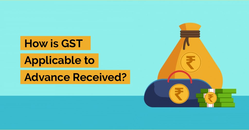 impact-of-gst-on-advance-payment-received-for-future-supplies